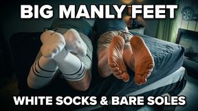 Big Manly Feet - White Socks & Bare Soles