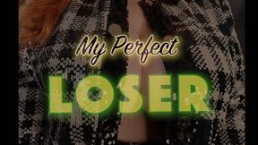 My Perfect Loser