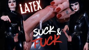 Latex Suck and Fuck