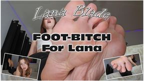 Foot Bitch For Lana (1080p)