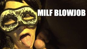 MILF BLOWJOB