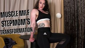 Muscle MILF Stepmom’s Transformation 720p