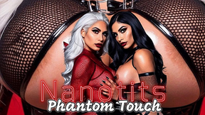Nanotits. Phantom Touch