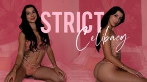 Strict Celibacy