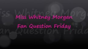 Miss Whitney Morgan: Fan Question Friday March - Part 2