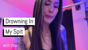 Drowning In My Spit | Spit Seduction POV