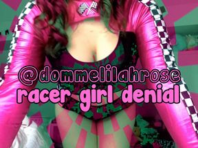 Racer girl denial