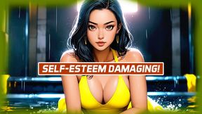 Self-Esteem Damaging