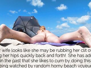 My Ally Mrs Kiss Is An Exhibitionist Wife That Loves To Tease Undressed Beach Voyeurs In Public!