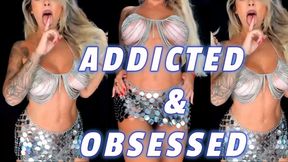 ADDICTED AND OBEDIENT