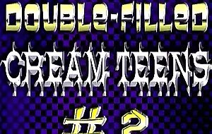 Double filled cream teens 2 (2004)