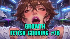 Growth Fetish Gooning #18: Hypergrowth Goddess Eternal Goon State