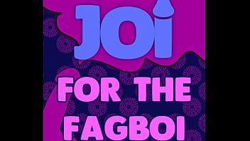 JOI for the Fagboi by Goddess Lana