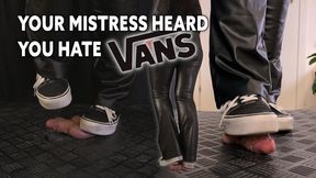 Master Heared U Hated Vans - Dick&#x1F32D; & Balls Squashed, Shoejob, CBT, Trampling