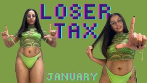 LOSER TAX JANUARY