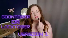 GOONTOBER OR LOCKTOBER? - Version 1