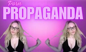 Porn Propaganda