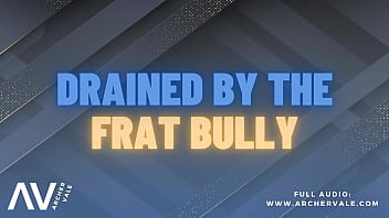 Frat Bully Faggot Training Gloryhole Mind Break [M4M Audio Story]