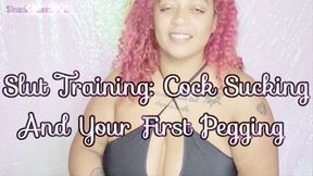 Slut Training Part 1 Pegging and Sucking