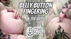 Belly Button Fingering in the Bath