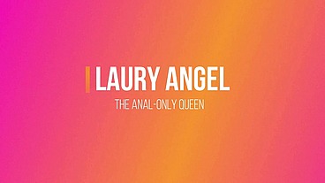 14# Laury Angel - Lovely Analgasm