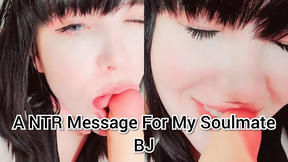 A NTR Message For My Soulmate BJ