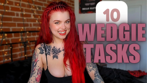 10 Wedgie Tasks- Wedgie Humiliation- Ginger Rae