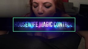 Housewife magic Submisive training