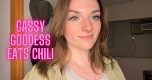 Gassy Goddess Eats Chili - Fart BBW Ass Farts Toilet Worship Verbal Humiliation