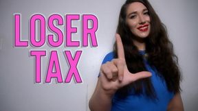 Loser Tax - October 2025 - Goddess Venus