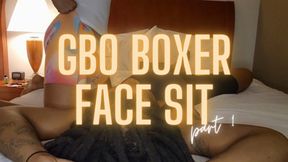 GBO Boxer face Sit pt1