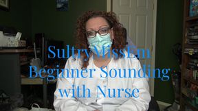 Beginner sounding with nurse