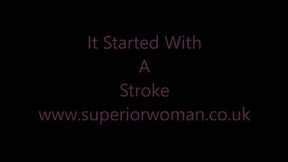 It Started With A stroke HD