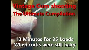 The Ultimate upscaled Vintage Cumpilation 10 min for 35 cumshots When uncut cocks were still hairy