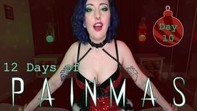 DAY 10 - 12 DAYS OF PAINMAS - Christmas CBT & Pain Play Slave Tasks by Miss Faith Rae with BDSM Instructions & Femdom POV - 4k