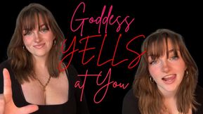 Goddess Yells at You - Goddess Worship Mean Brat Bratty Loser Beta Bitch Verbal Humiliation Degradation