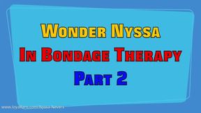 WONDER NYSSA IN BONDAGE THERAPY - PART 2