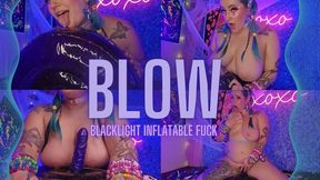 BLOW : Blacklight Inflatable Fuck