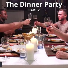 Matthew Parker and Teddy Torres - The Dinner Party Part 2