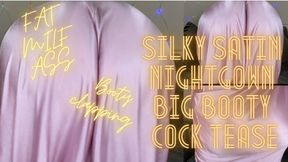 Silky Satin Nightgown Big Booty Cock Tease