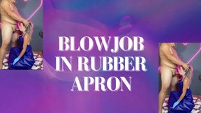 blowjobs in rubber apron