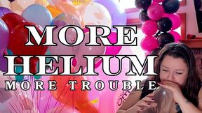 More Helium More Trouble - Max inflation 17" Belbal Soap