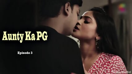 Exclusive -Aunty Ka PG Episode 3