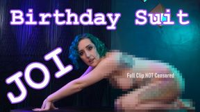 Uncensored Birthday Suit JOI - Fully Nude Goddess Worship Femdom POV Jerk Off Instructions by Miss Faith Rae with Orgasm Control and Financial Domination - HD 1080p MP4