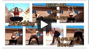 STRETCHING CLASS AND BUTTCRACK WITH DOWNBLOUSE + PEE AND FART