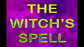 THE WITCH'S SPELL