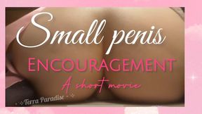 Small Penis Encouragement