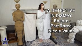 A Detective In Dismay - Encore - Part Three - Nicole Vaunt - 854x480