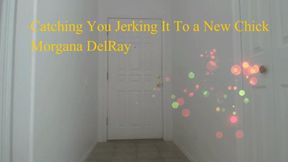 Catching You Jerking It To a New Chick MP4
