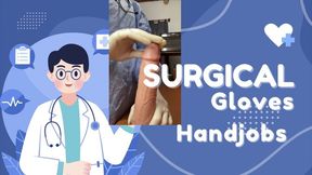 surgical gloves handjobs pov masturbation